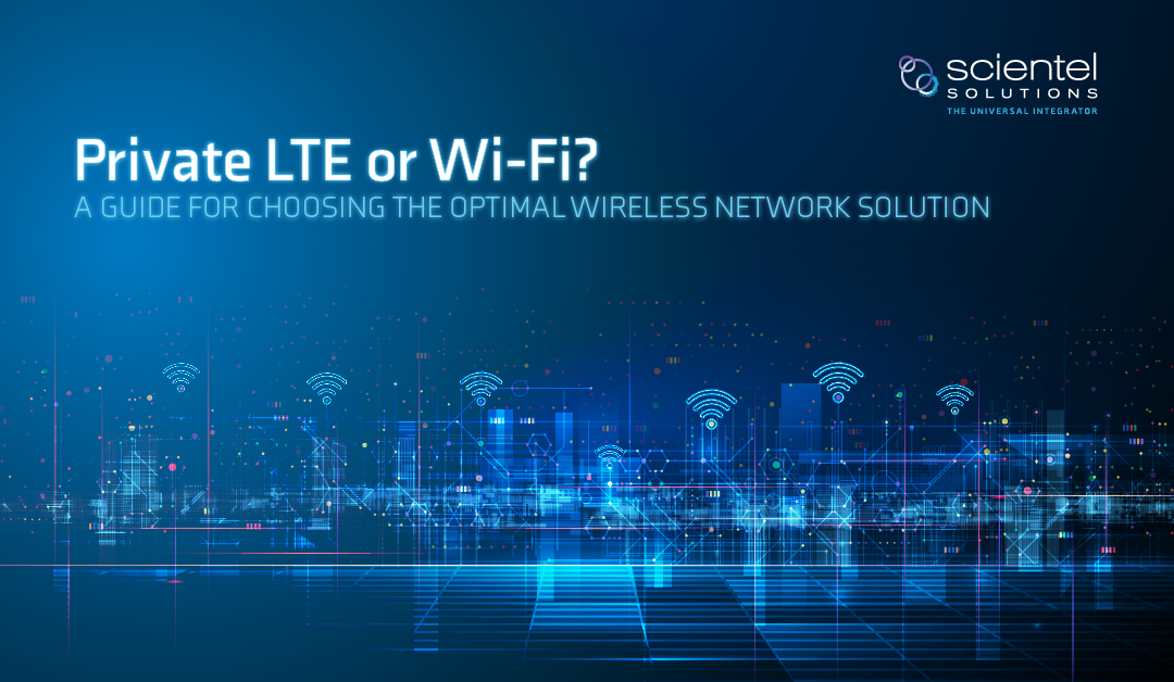 Private LTE Or Wi FI 
